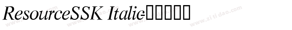ResourceSSK Italic字体转换
